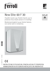 Ferroli New Elite 60 F 30 Instructions D'utilisation, D'installation Et D'entretien