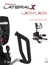 Bowflex LateralX LX5i Manuel D'assemblage / Manuel D'utilisation