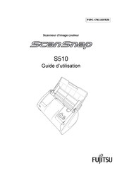 Fujitsu ScanSnap S510 Guide D'utilisation