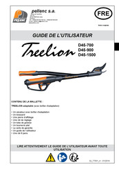 pellenc TREELION D45 700 Guide De L'utilisateur