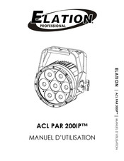 Elation Professional ACL PAR 200IP Manuel D'utilisation