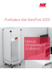 AAF AstroPure 2000 Manuel D'installation Et D'utilisation