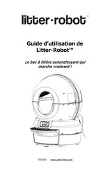 Automated Pet Care Products Litter-Robot Guide D'utilisation