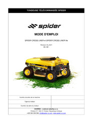 SPIDER CROSS LINER Mode D'emploi