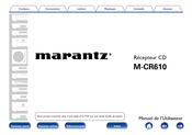 Marantz M-CR610 Manuel De L'utilisateur