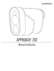 Garmin APPROACH Z82 Manuel D'utilisation