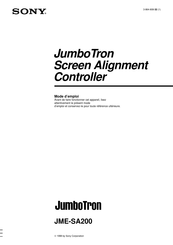 Sony JumboTron JME-SA200 Mode D'emploi