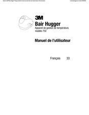 3M Bair Hugger 750 Manuel De L'utilisateur