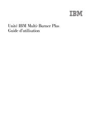 IBM Multi-Burner Plus Guide D'utilisation