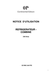 CONTINENTAL EDISON CE RBC 240 FFE Notice D'utilisation