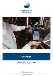 VINVENTIONS Wine Quality Solutions Oxymeter Guide D'utilisation