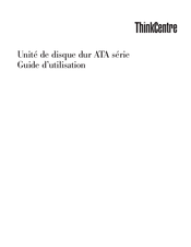 ThinkCentre ATA Série Guide D'utilisation