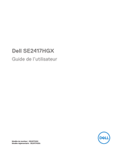 Dell SE2417HGX Guide De L'utilisateur
