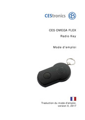 CEStronics OMEGA FLEX Radio Key Mode D'emploi