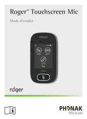 Phonak Roger Touchscreen Mic Mode D'emploi