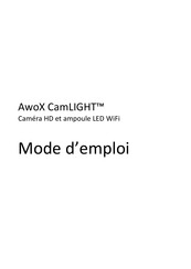 Awox CamLIGHT Mode D'emploi