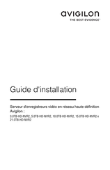 Avigilon 21.0TB-HD-NVR2 Guide D'installation