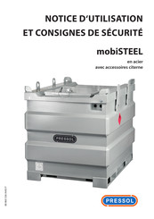 Pressol mobiSTEEL Instructions D'utilisation Et Consignes De Sécurité