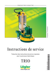 Lagler TRIO Instructions De Service