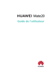 Huawei MAte20 Guide De L'utilisateur