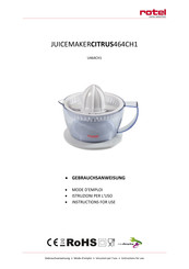 Rotel JUICEMAKERCITRUS464CH1 Mode D'emploi