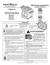 Heat & Glo TIARAI-BK-C Manuel Du Propriétaire
