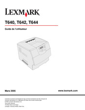 Lexmark T644 Guide De L'utilisateur