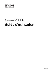 Epson Expression 12000XL Guide D'utilisation