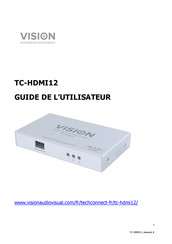 Vision TC-HDMI12 Guide De L'utilisateur