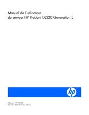 Hewlett Packard ProLiant DL320 Generation 5 Manuel De L'utilisateur