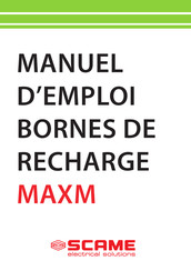 Scame MAXM Manuel D'emploi