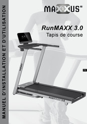 Maxxus RunMAXX 3.0 Manuel D'installation Et D'utilisation