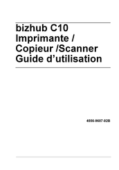 Konica Minolta bizhub C10 Guide D'utilisation