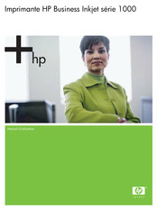 HP Business Inkjet 1000 Série Manuel D'utilisation