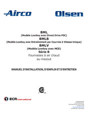 ECR International Olsen Airco BML-80B2 Manuel D'installation, D'emploi Et D'entretien