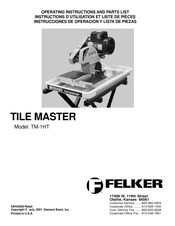 Felker TILE MASTER TM-1HT Instructions D'utilisation