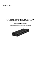 INOVU BM2-NVME Guide D'utilisation