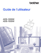 Brother ADS-1500W Guide De L'utilisateur