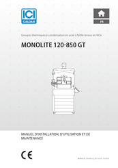 ICI Caldaie MONOLITE 140 GT Manuel D'installation, D'utilisation Et De Maintenance
