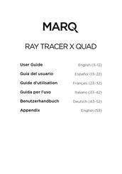 Marq Ray Tracer X Quad Guide D'utilisation