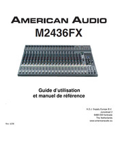 American Audio M2436FX Guide D'utilisation Et Manuel De Reference