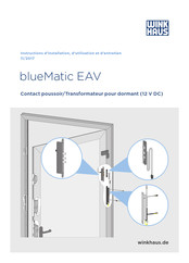 Winkhaus blueMatic EAV Instructions D'installation, D'utilisation Et D'entretien