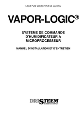 DriSteem VAPOR-LOGIC Manuel D'installation Et D'entretien