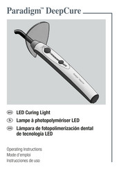 3M ESPE Paradigm DeepCure Mode D'emploi