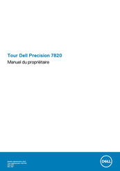 Dell Precision 7820 Manuel Du Propriétaire