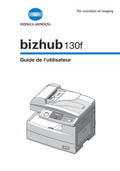 Konica Minolta bizhub 130f Guide De L'utilisateur