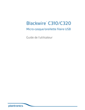 Plantronics Blackwire C320 Guide De L'utilisateur