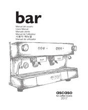 Ascaso Steel BAR 2 GR COMPACTE Manuel De L'utilisateur