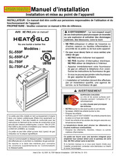 Heat & Glo SL-550F-LP Manuel D'installation