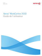 Xerox WorkCentre 3550 Guide De L'utilisateur